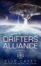 [Drifters' Alliance 01] • Drifters' Alliance, Book 1